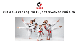 các loại võ phục taekwondo